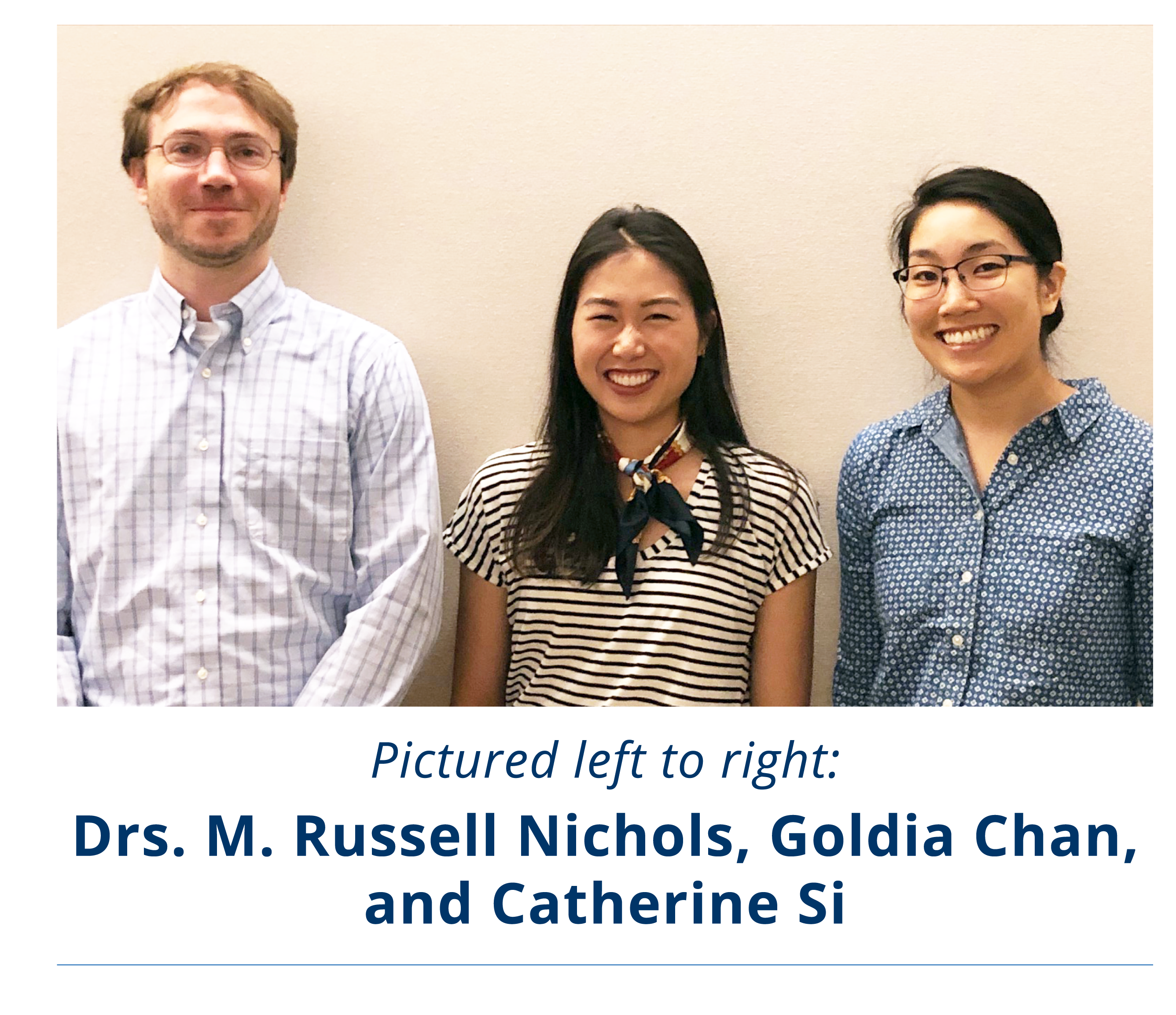 New 2019 ULAM Residents: Drs. M. Russell Nichols, Goldia Chan, and Catherine Si (pictured left to right)