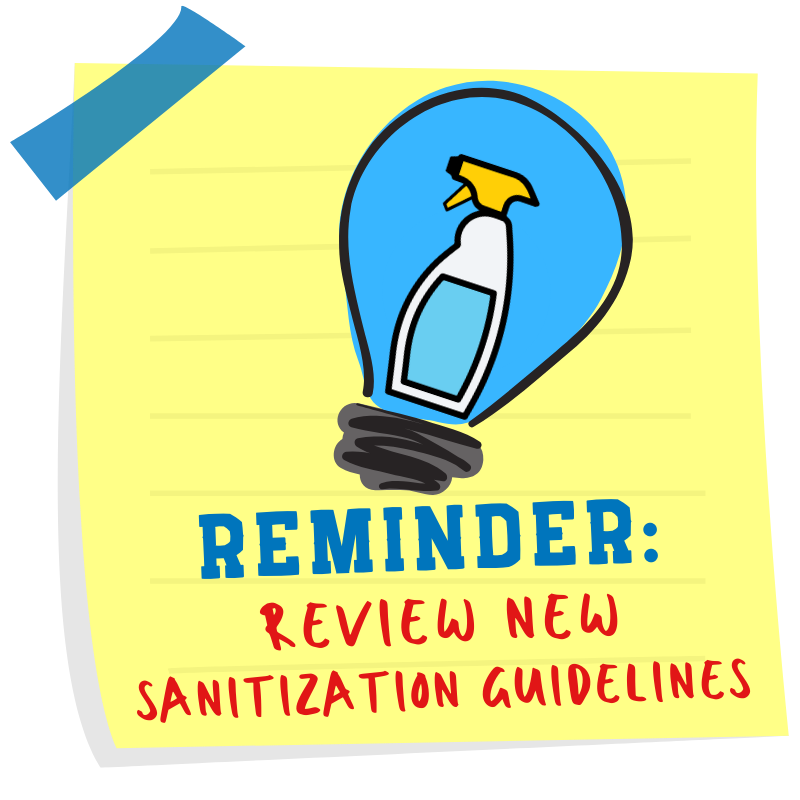 Sticky note reminder to review the new sanitization guidelines