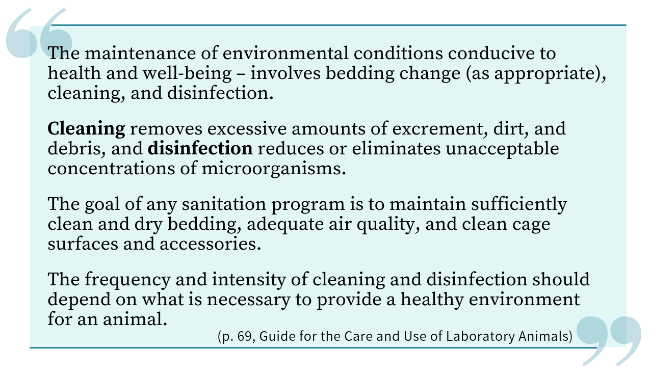 Quote about sanitation programs from the Guide for the Care & Use of Laboratory Animals (pg. 69)