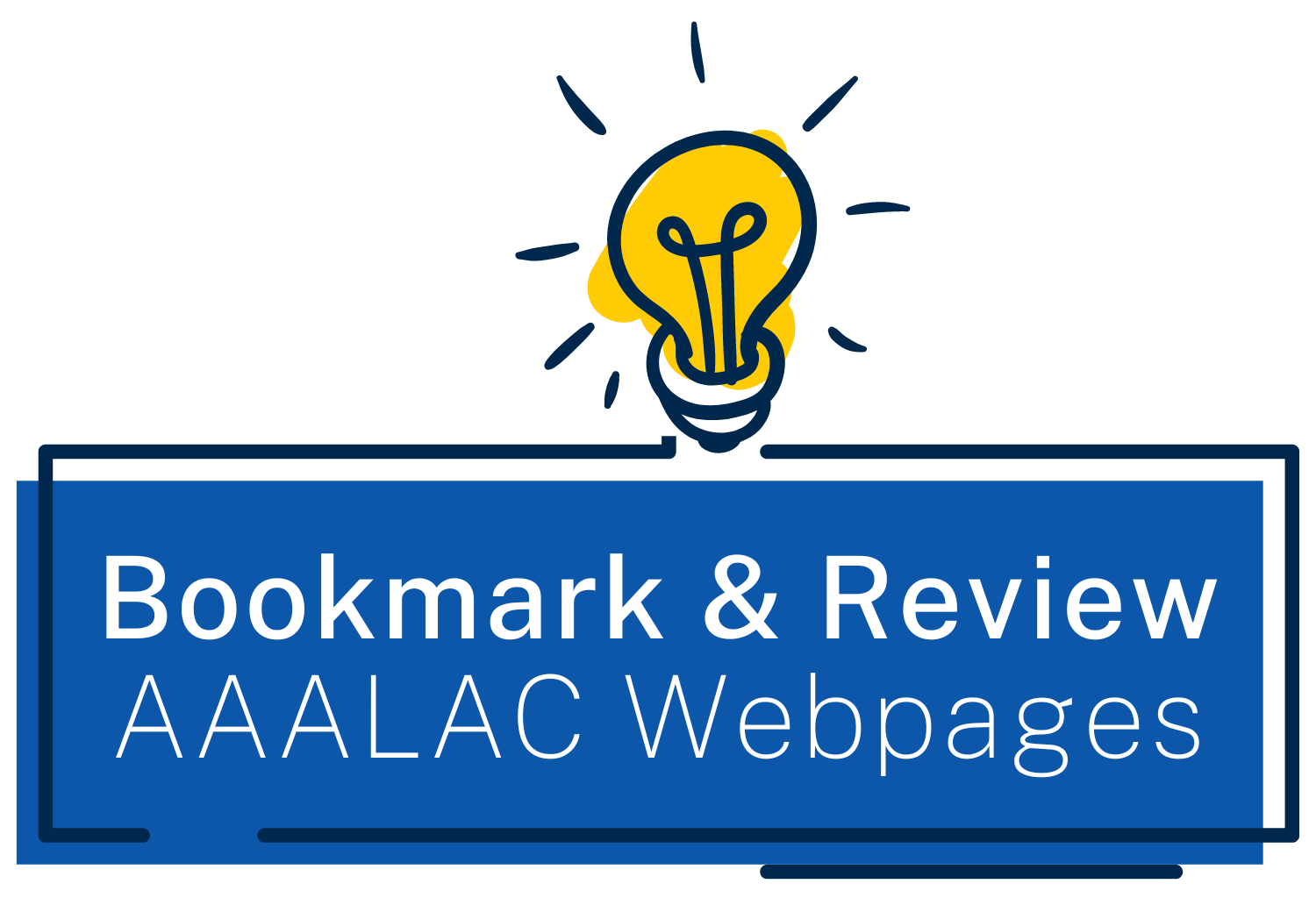 Callout box with lightbulb and text that says "Bookmark &amp; Review AAALAC webpages"