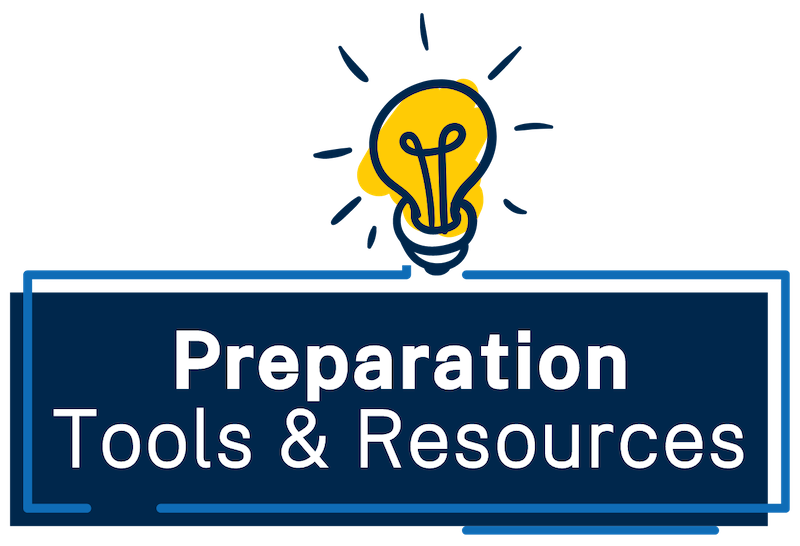 Callout box with lightbulb and text that says Preparation Tools &amp; Resources