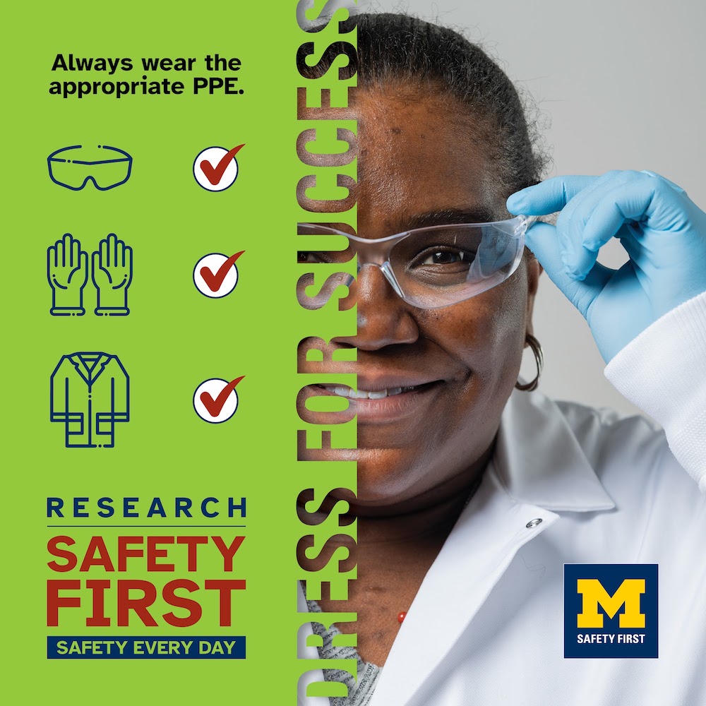 Always wear the appropriate PPE. Research Safety First, Safety Every Day thumbnail badge icon