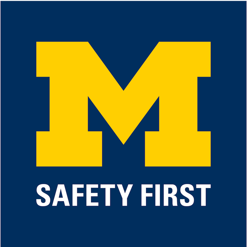 University of Michigan logo with Safety First text underneath