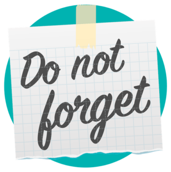 Do Not Forget reminder note