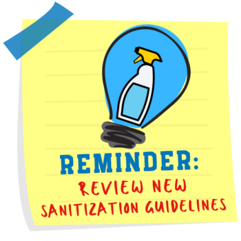 Sticky note reminder to review the new sanitization guidelines