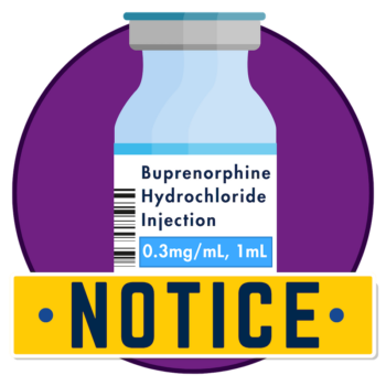 Notice banner text with illustrated Buprenorphine Injection 0.3mg/mL, 1mL icon