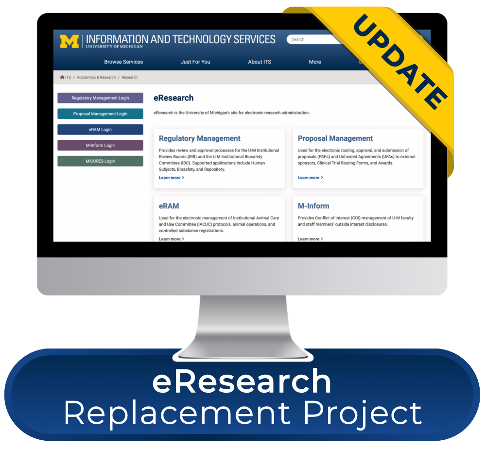 Computer screenshot of eResearch software platform with Update: eResearch Replacement Project text